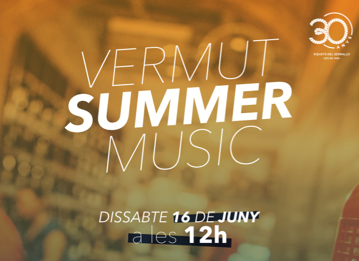 Aquest dissabte per fi arriba el Vermut Summer Music!