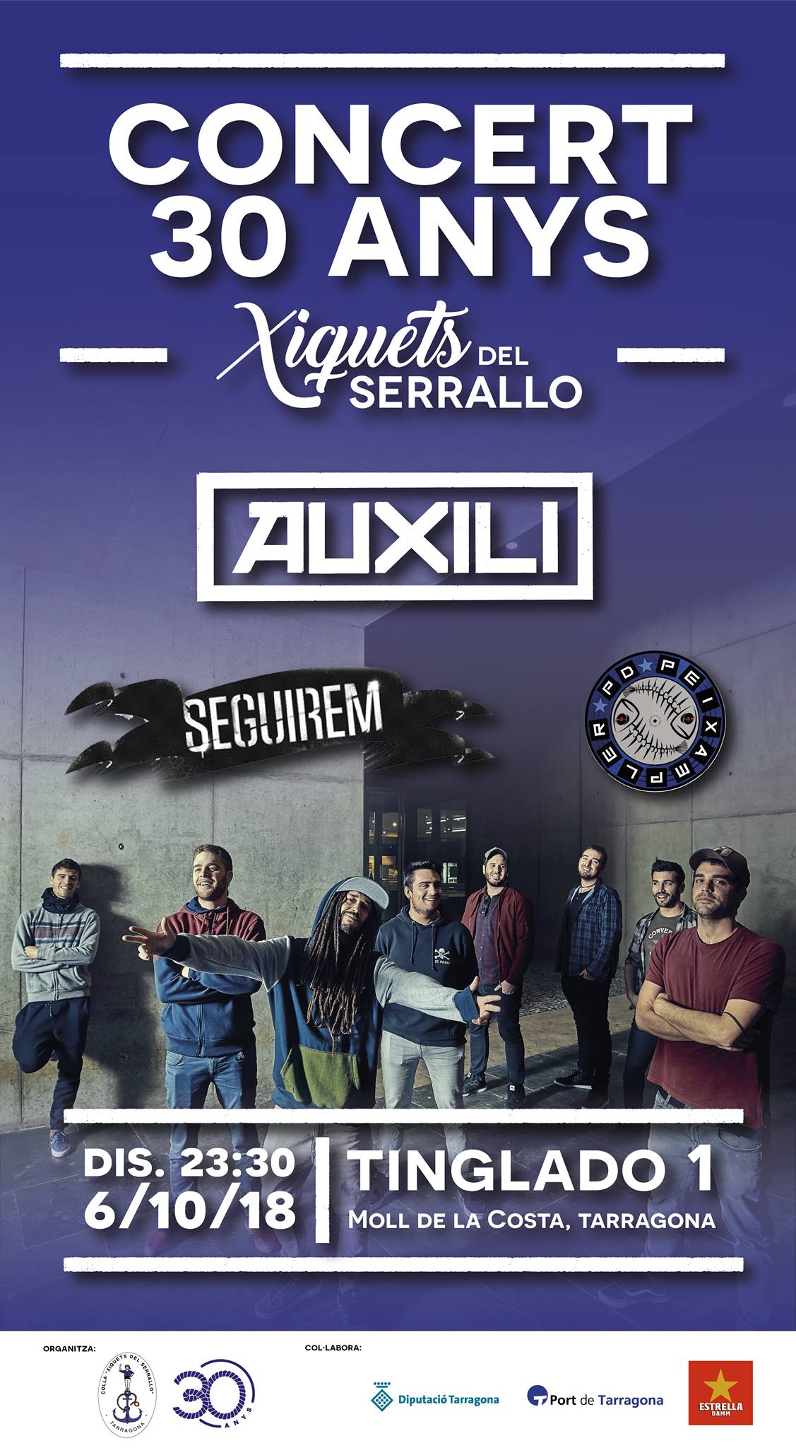 Concert 30è aniversari Xiquets del Serrallo: Auxili+Seguirem+PD Peixampler!