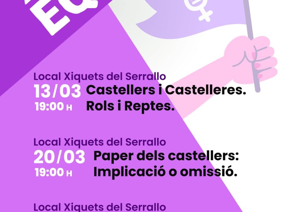 L’equitat de gènere i les noves masculinitats protagonitzen el nou cicle de xerrades dels Xiquets del Serrallo