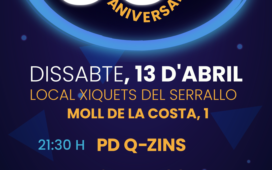 Els Xiquets del Serrallo celebraran el seu 35+1 aniversari amb la primera diada de l’any al barri